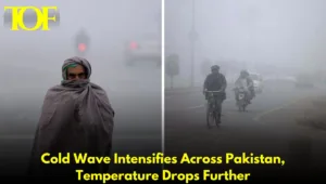 Images of Cold Wave Intensifies Across Pakistan